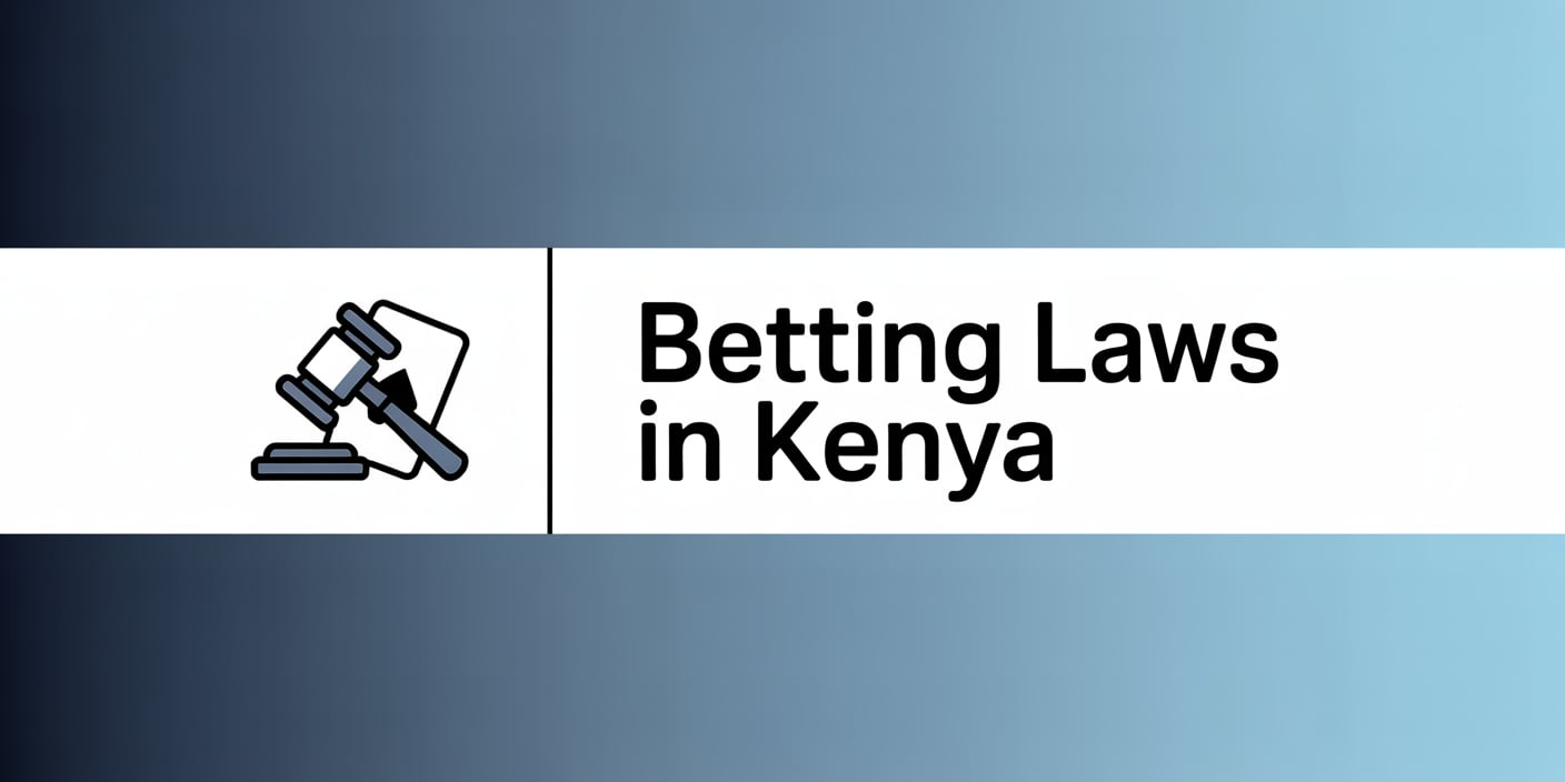 Betting Laws in Kenya