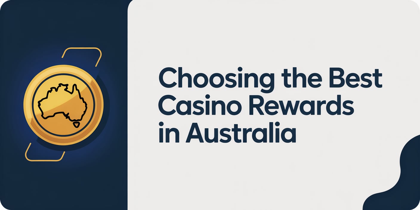 Choosing the Best Casino Rewards in Australia
